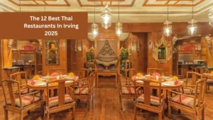 The 12 Best Thai Restaurants In Irving 2025
