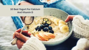Top 10 Yogurts Every Woman Should Try To Lose Belly Fat Fast