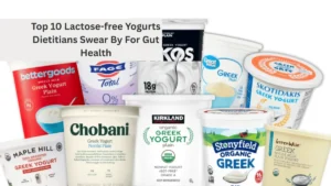 Top 10 Lactose-free Yogurts Dietitians Swear By For Gut Health