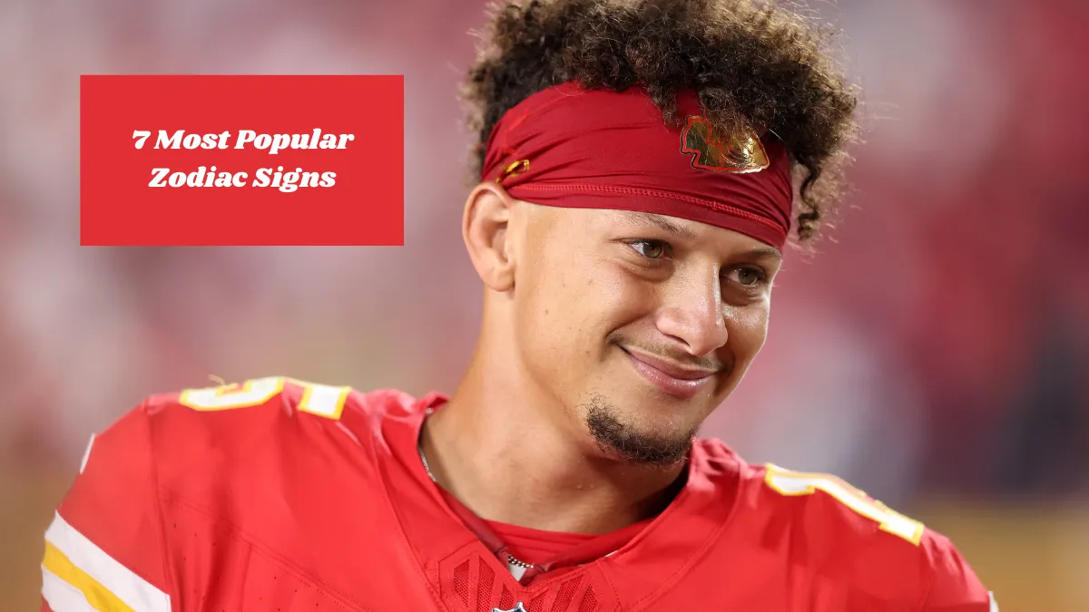7 Most Popular Zodiac Signs