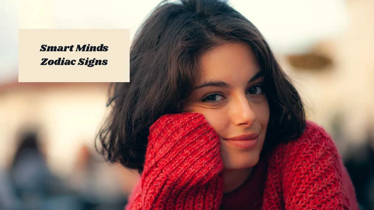 4 Zodiac Signs With Smart Minds